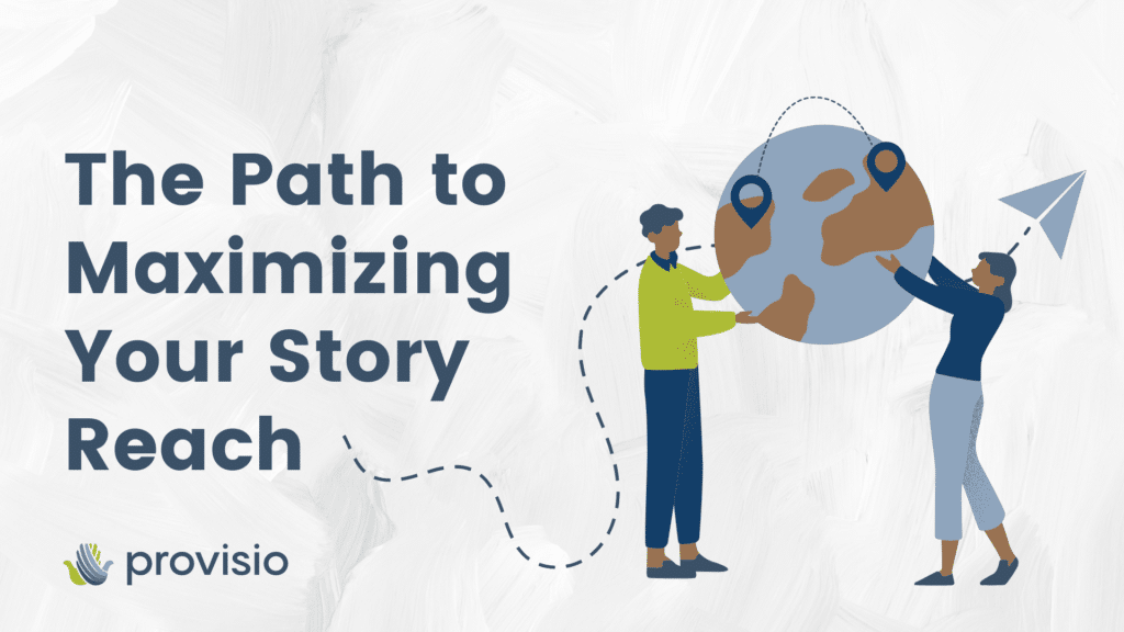 The Path To Maximizing Your Story Reach, two people cartoons holding up world with path lines and a paper airplane