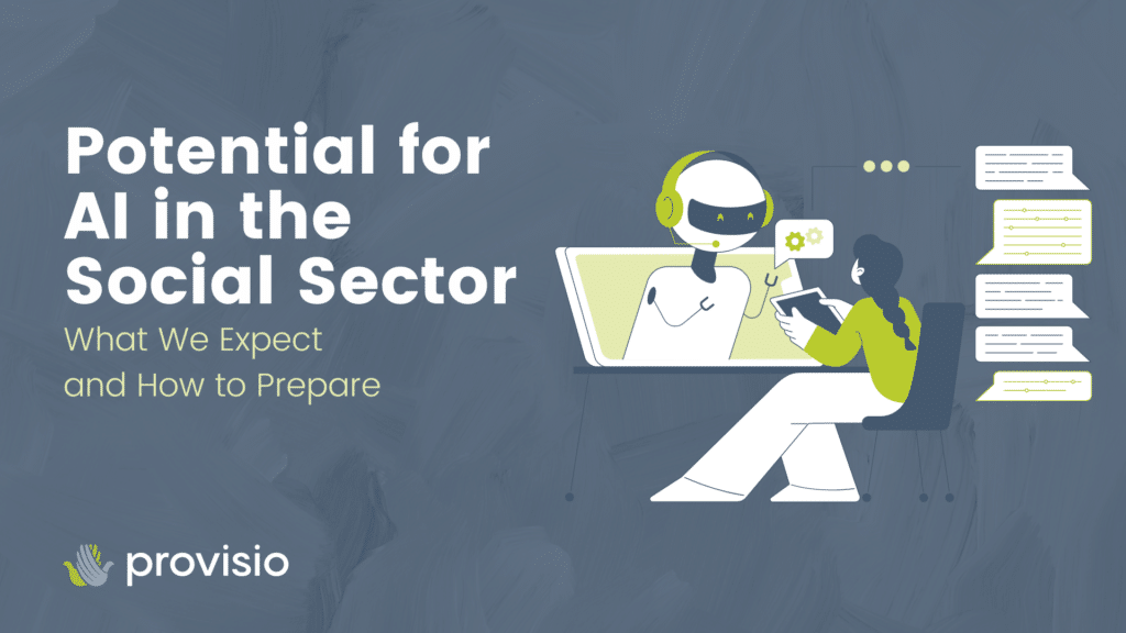 Potential for AI in the Social Sector, What We Expect & How to Prepare