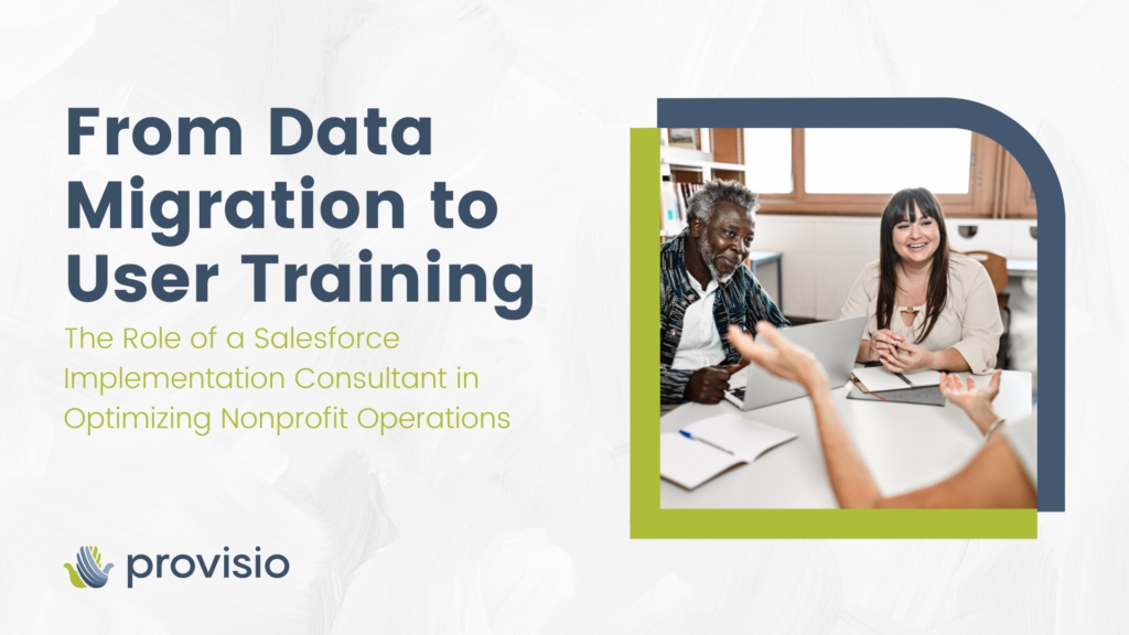 From Data Migration to User Training: The Role of a Salesforce Implementation Partner in Optimizing Nonprofit Operations, Provisio, two people with a computer smiling while someone is speaking with arms out