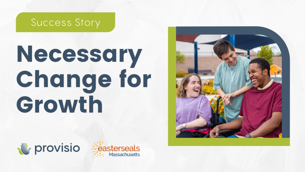 Success Story, Necessary Change for Growth, 3 young adults with developmental disabilities laughing, Provisio, Easterseals Massachusetts